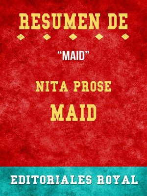 cover image of Resume De Maid de Nita Prose--Pautas de Discusion